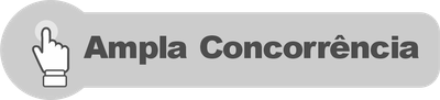 Ampla Concorrência  