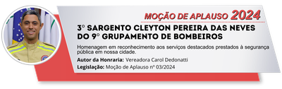 3º SARGENTO CLEYTON PEREIRA DAS NEVES DO 9º GRUPAMENTO DE BOMBEIROS