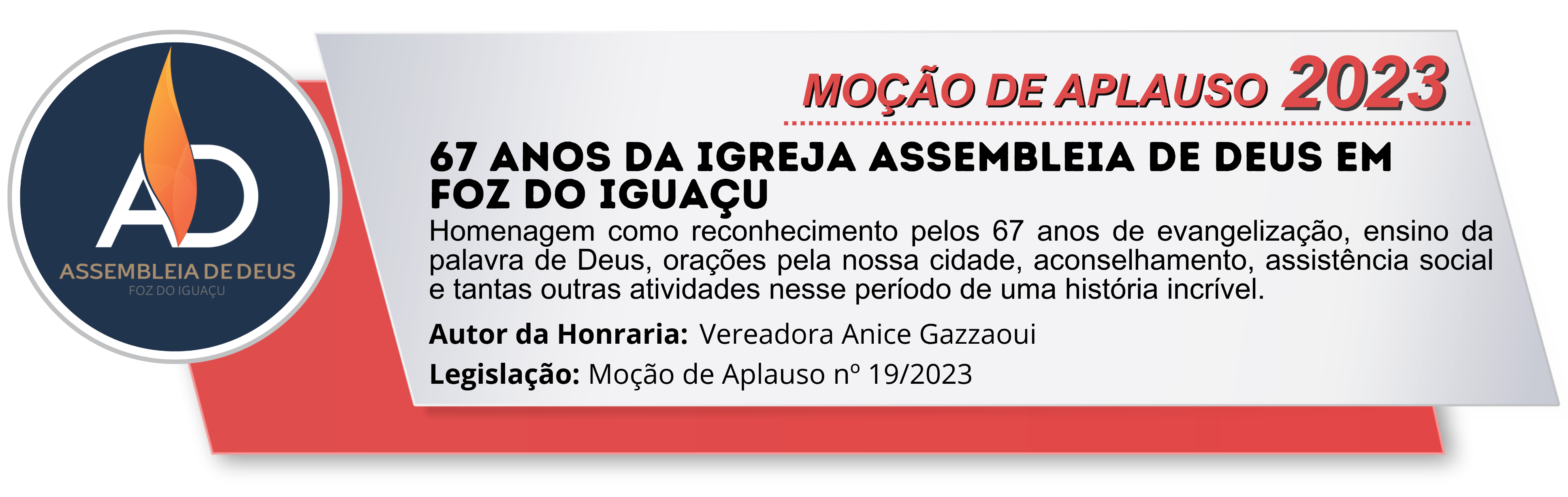 67 ANOS DA IGREJA ASSEMBLEIA DE DEUS EM FOZ DO IGUAÇU
