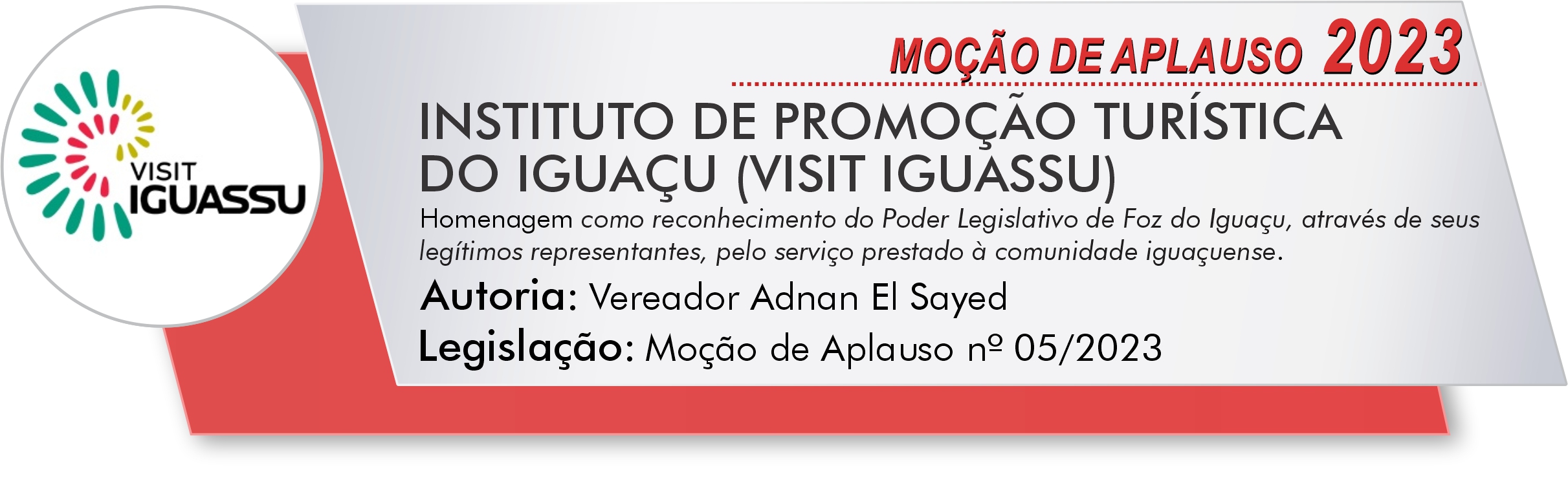 INSTITUTO DE PROMOÇÃO TURÍSTICA DO IGUAÇU (VISIT IGUASSU)