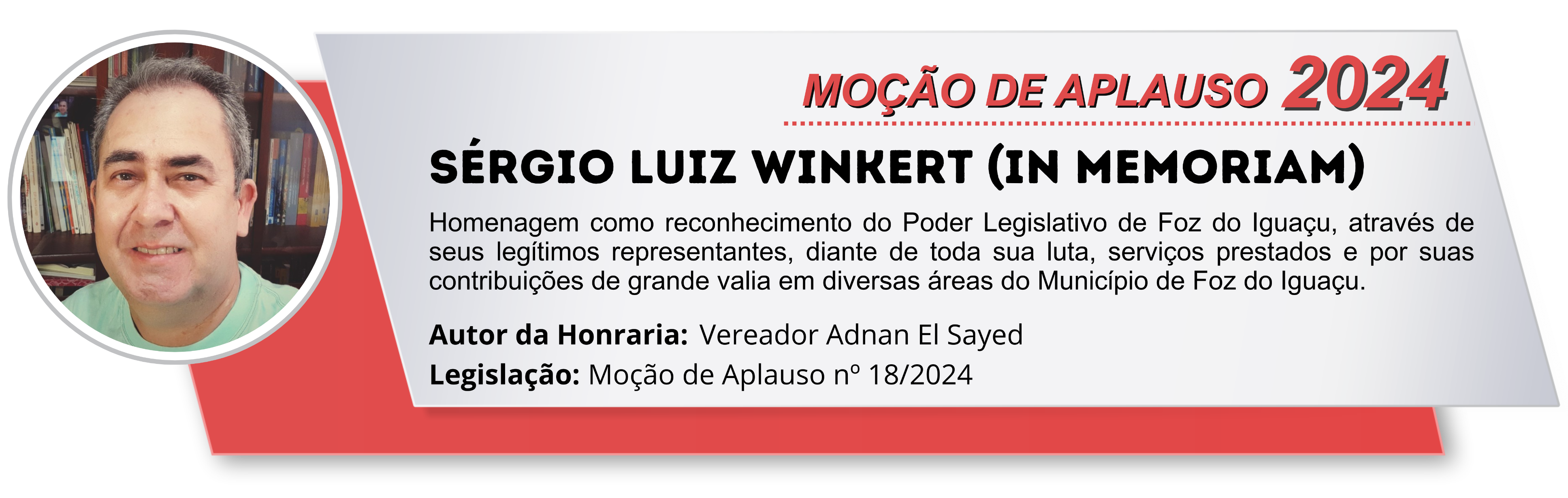 SÉRGIO LUIZ WINKERT (in memoriam)