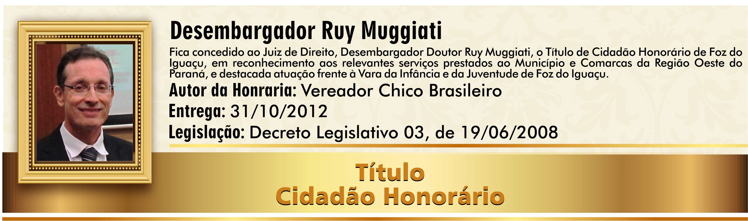 Desembargador Ruy Muggiati