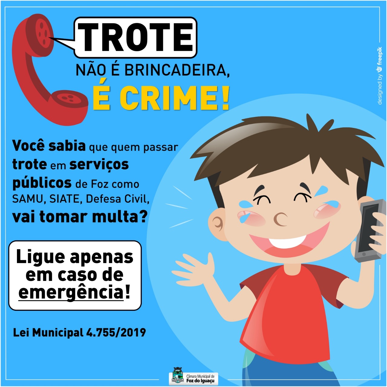 📣📣 Quem passar trote vai tomar multa‼