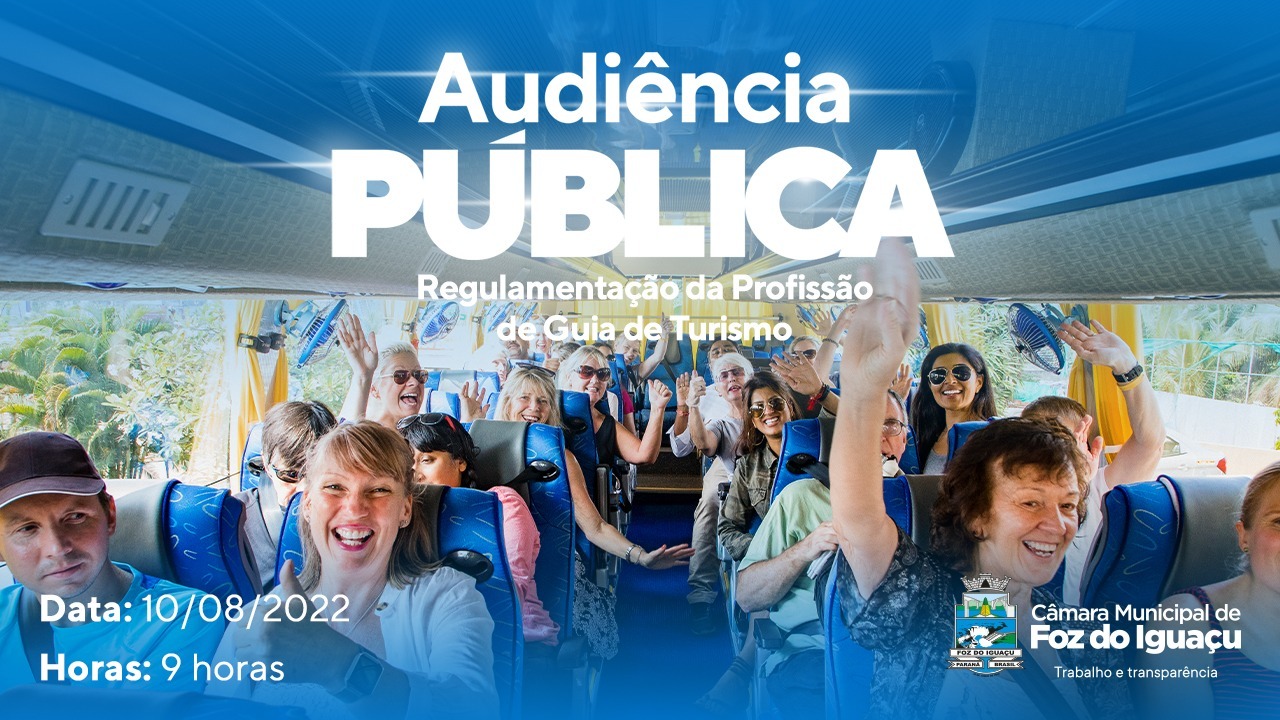 Audiência pública discute regulamentação da profissão de guia de turismo em Foz