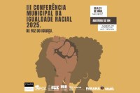 Câmara apoia a III Conferência Municipal de Promoção da Igualdade Racial