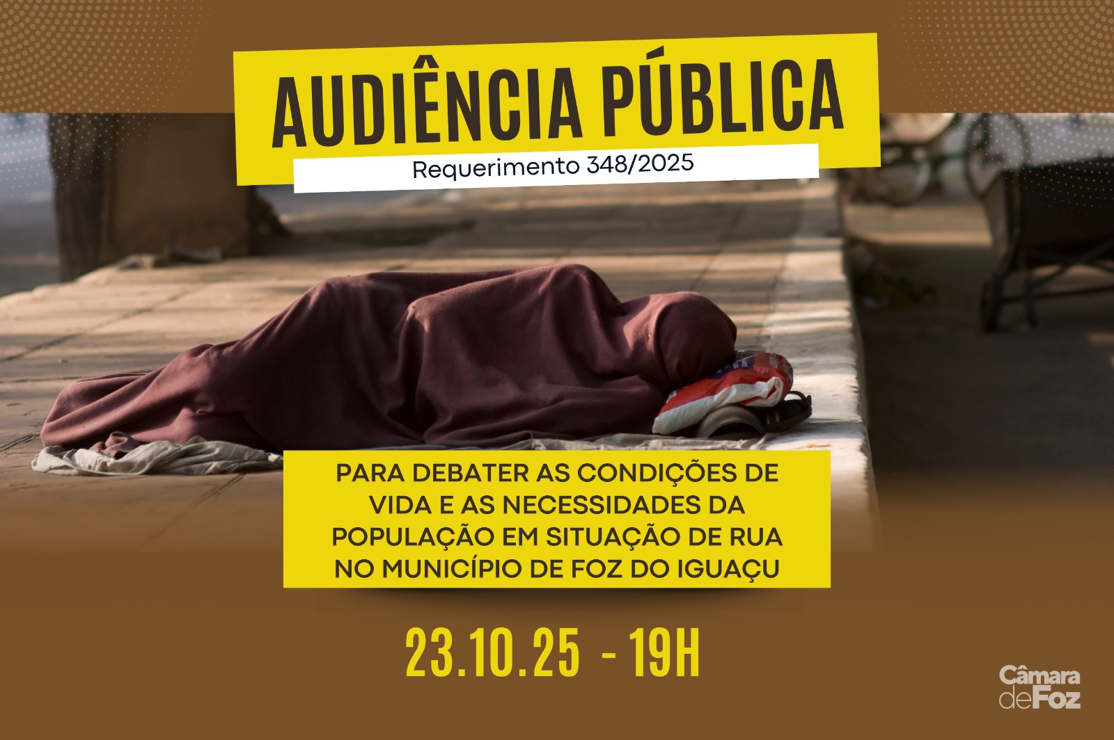 Câmara chama debate sobre população em situação de rua em Foz