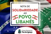 Câmara de Foz do Iguaçu expressa solidariedade ao Povo Libanês