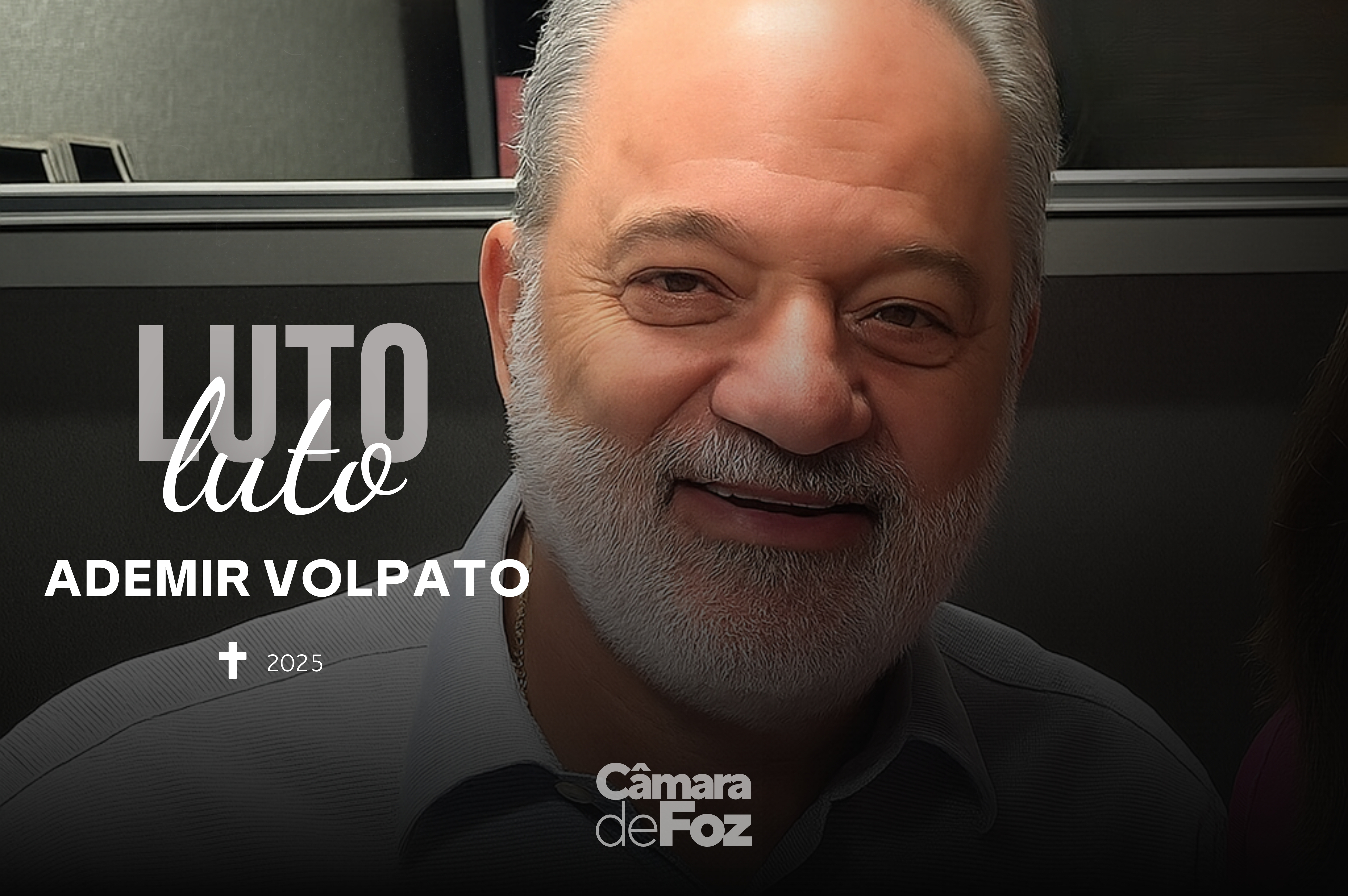 Câmara lamenta o falecimento do farmacêutico e empresário Ademir Volpato