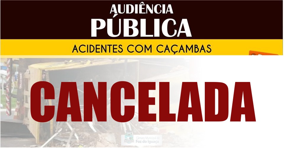 Cancelado debate sobre acidentes envolvendo caçambas