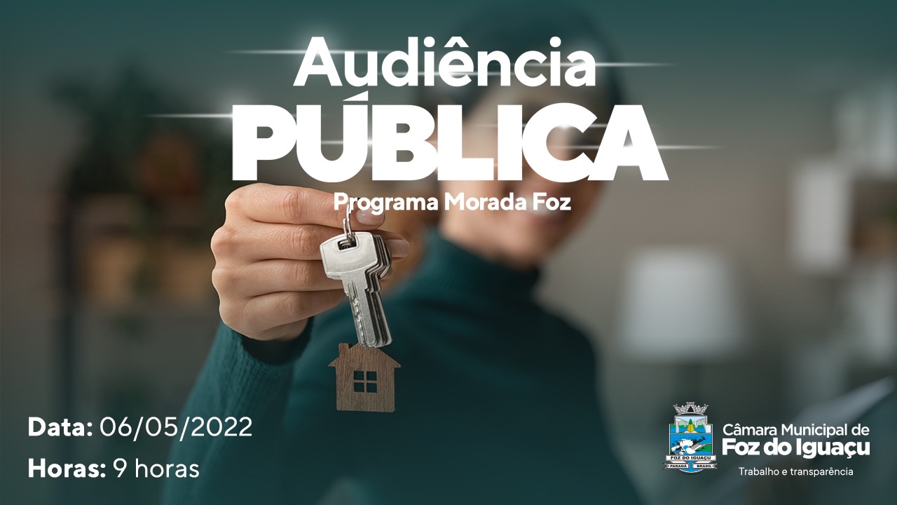 Comissão Mista discute, em audiência pública, programa Morada Foz