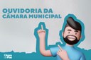 Conheça a Ouvidoria da Câmara!