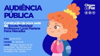 Construção da nova sede da Escola Mun. Prof. Lucia Marlene Pena Nieradka será pauta de Audiência Pública