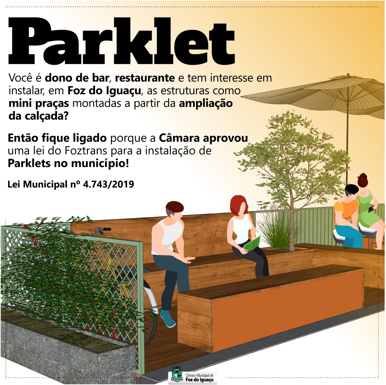 Empresas já podem instalar Parklet em Foz do Iguaçu!