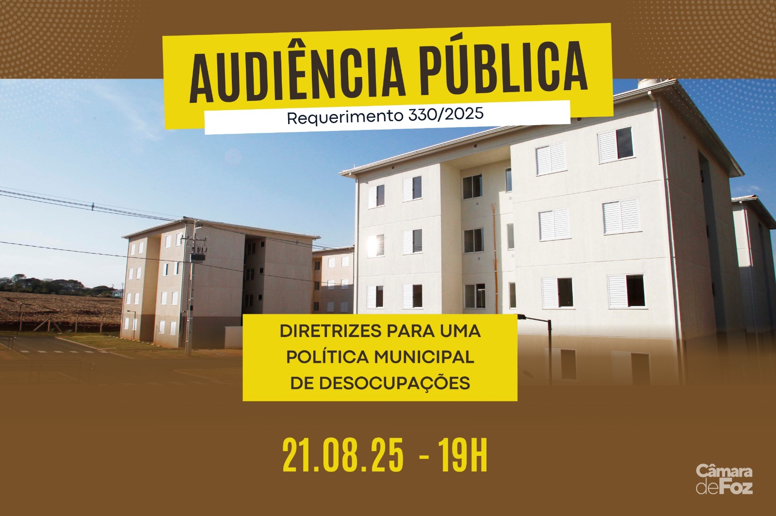 Foz do Iguaçu debate diretrizes para desocupações em Audiência Pública