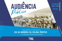 Foz do Iguaçu debaterá criação do Dia da Memória da Coluna Prestes em Audiência Pública