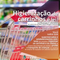 Higienização de carrinhos e cestas em supermercados agora é lei!