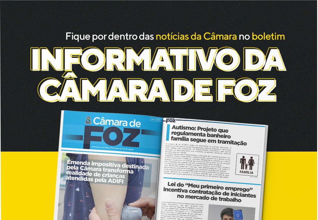 Informativo da Câmara de Foz - Edição Setembro 2022