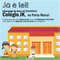 Liberação de área vai beneficiar Colégio JK, no Porto Meira