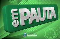 Pauta Sessão Extraordinária, 05 de dezembro de 2022, segunda-feira, a partir das 11h00