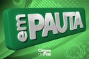 Pautas Sessões Extraordinária e Ordinária, 13 de maio de 2026, quarta-feira, a partir das 19h