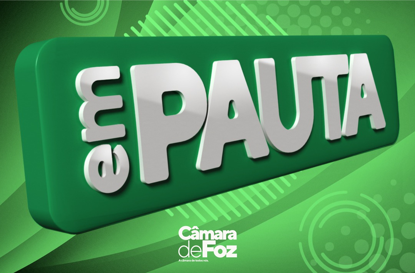 Pautas Sessões Ordinária e Extraordinária, 01 de agosto de 2023, terça-feira, a partir das 09h