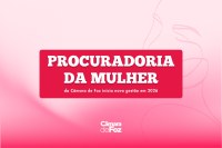 Procuradoria da Mulher da Câmara de Foz inicia nova gestão em 2026