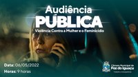 Violência contra mulher é tema de Audiência Pública