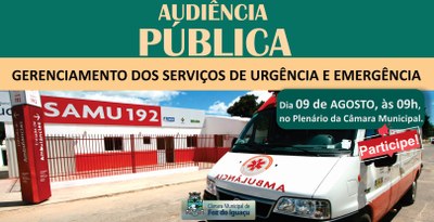 Audiência Gerenciamento dos Serviços de Urgência e Emergência